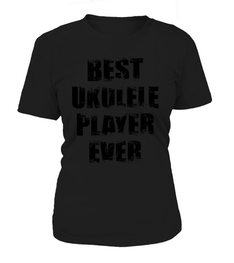 Best Ukulelist Women's T-Shirt
