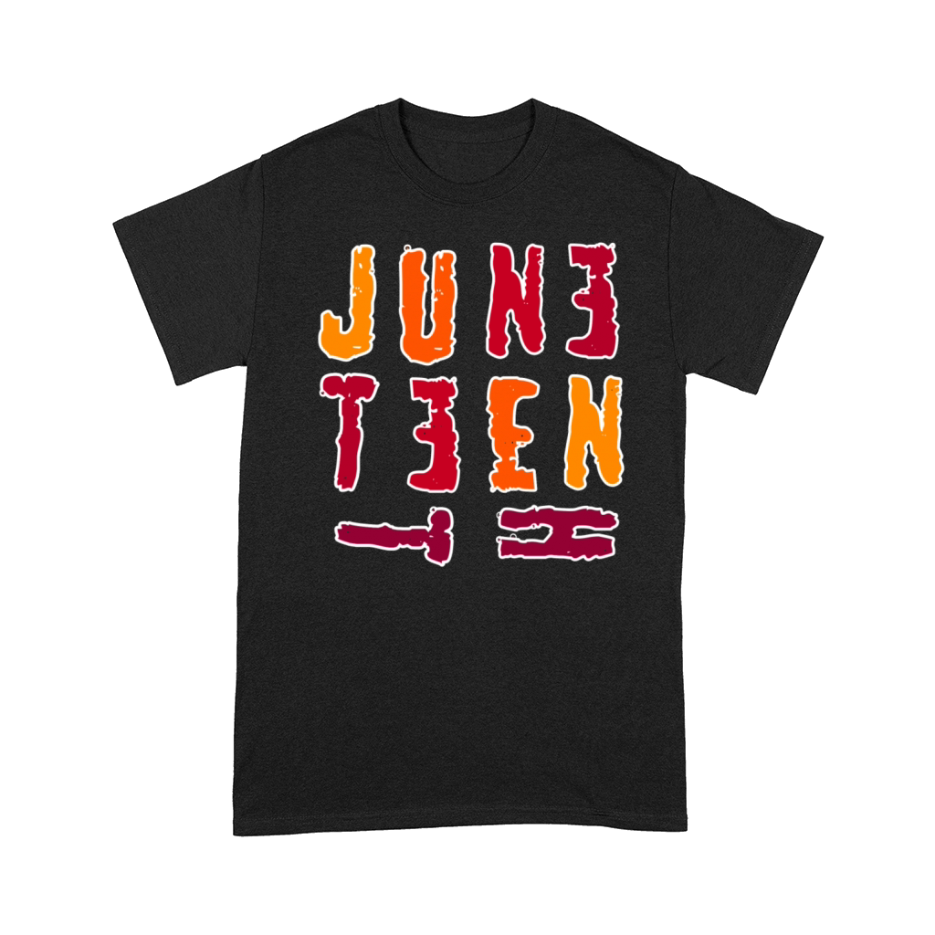 Fun juniteenth week appreciation colorful letters Comfort T-shirt