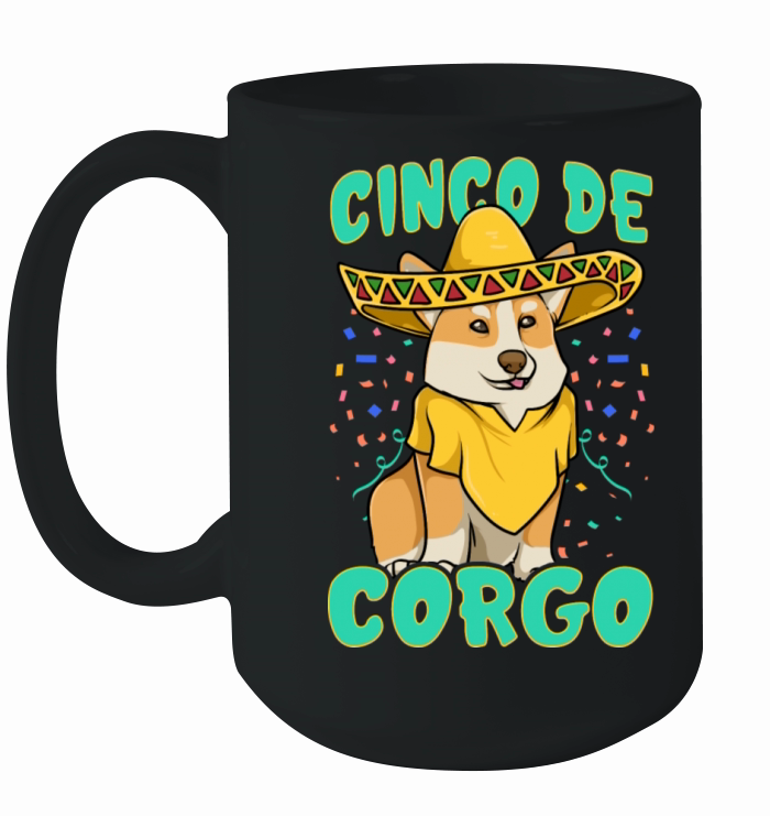 Cinco De Mayo Funny Corgi Dog With A Poncho Ceramic Mug