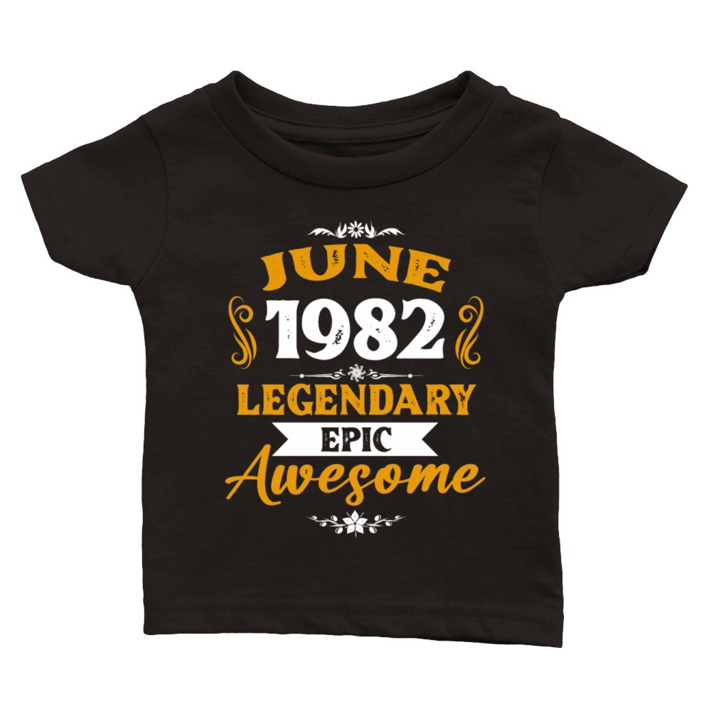 June 1982 Legendary Birthday Present Classic Baby Crewneck T-shirt