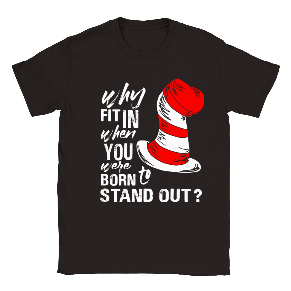 Why Fit In When You Were Born To Stand Out Classic Kids Crewneck T-shirt