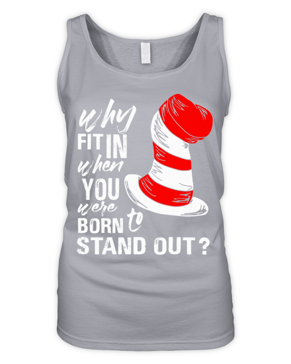 Why Fit In When You Were Born To Stand Out Organic Women's Tank Top