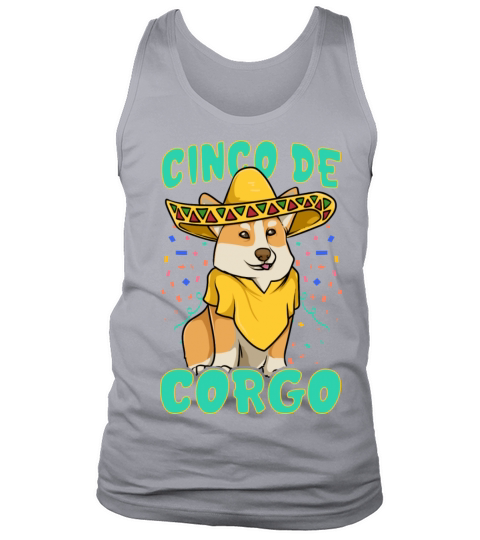 Cinco De Mayo Funny Corgi Dog With A Poncho Tank Top Unisex