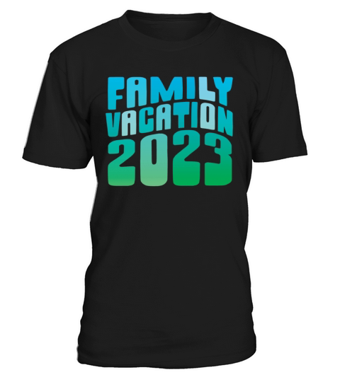 Summer Family Vacation 2023 T-Shirt Unisex