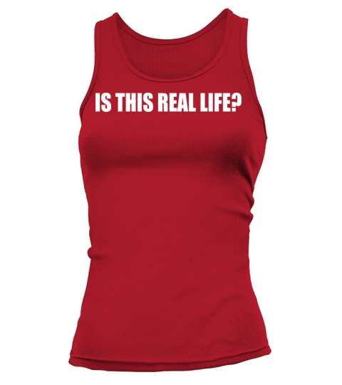 Is This Real Life Gamer Ironic Quote Design Tank top Woman