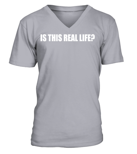 Is This Real Life Gamer Ironic Quote Design V-Neck T-shirt