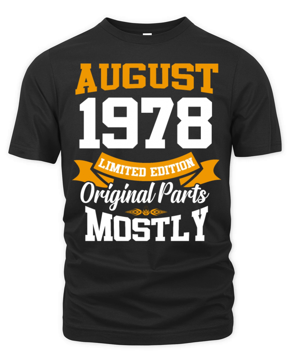 August 1978 Vintage Birthday Present Organic Unisex T-shirt