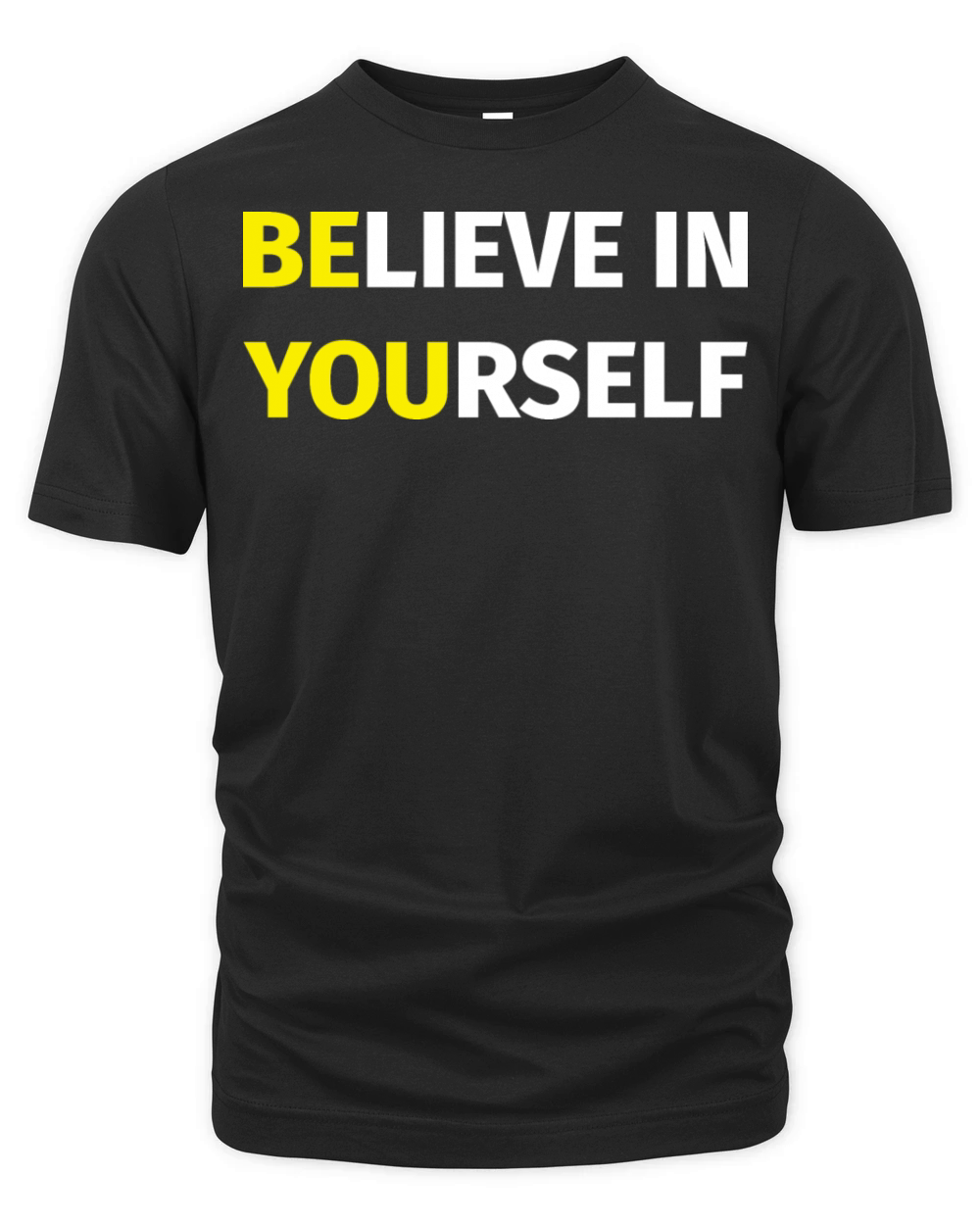 Believe In Yourself Organic Unisex T-shirt