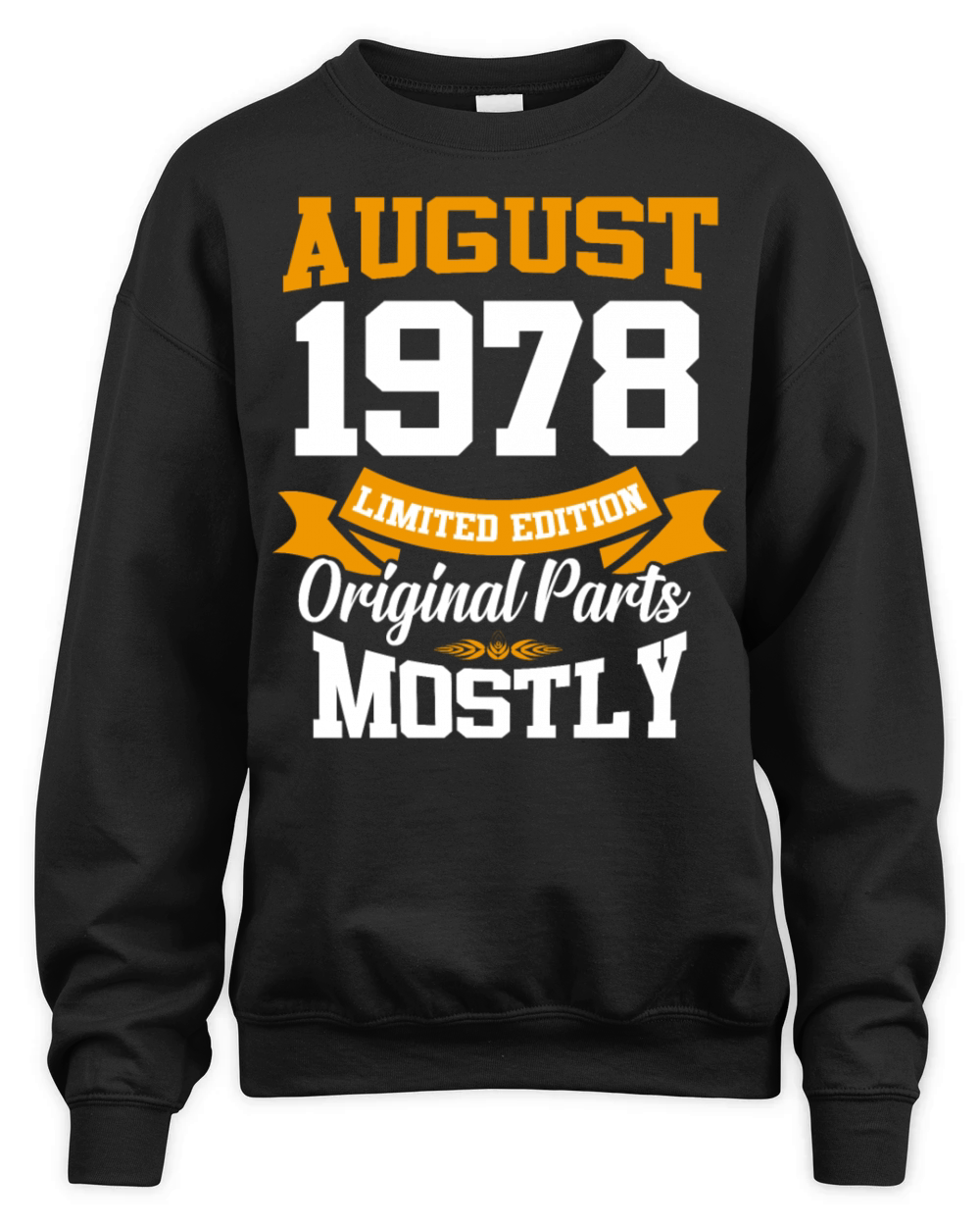 August 1978 Vintage Birthday Present Unisex Premium Crewneck Sweatshirt
