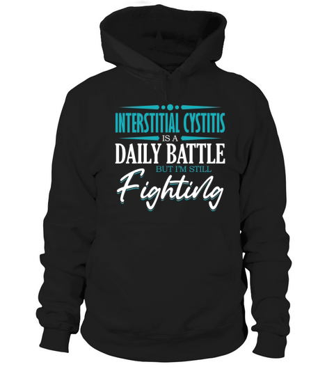 Interstitial Cystitis Is A Daily Battle Pelvic Hoodie Unisex
