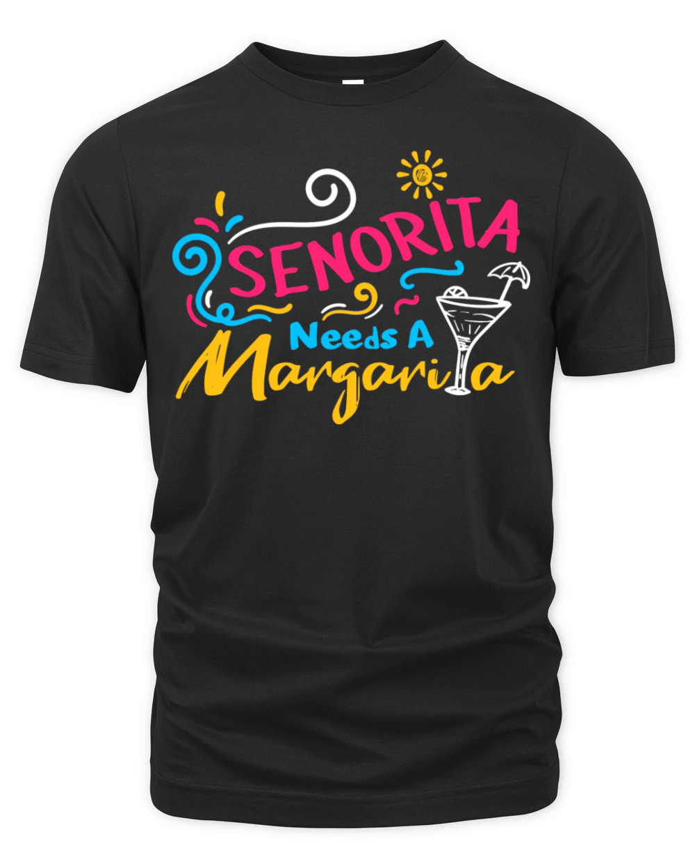 Senorita needs a Margarita Organic Unisex T-shirt