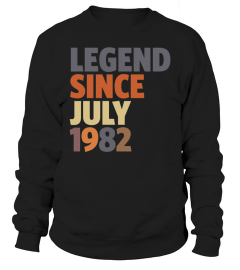 41 Years Old Legend 41st Birthday Since July 1982 Sweatshirt Unisex