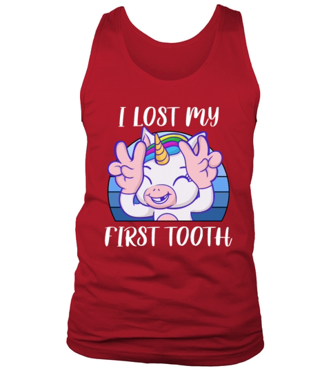 I Lost My First Tooth Unicorn Tank Top Unisex
