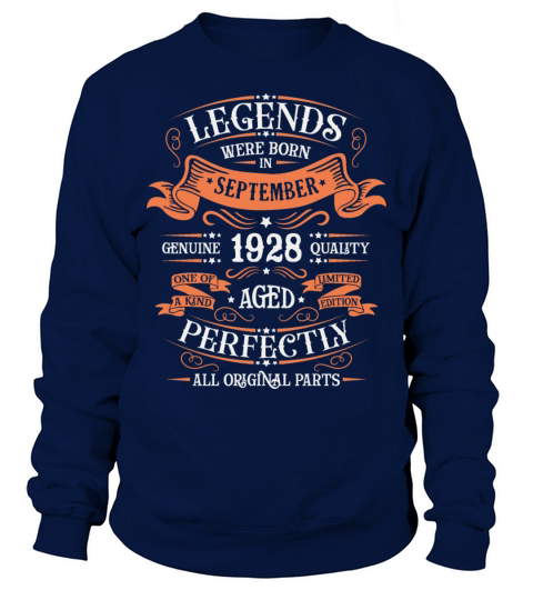 Birthday September 1928 Limited Edition Vintage Sweatshirt Unisex