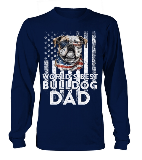 Vintage Usa Flag World s Best English Bulldog Dad Long sleeved Unisex