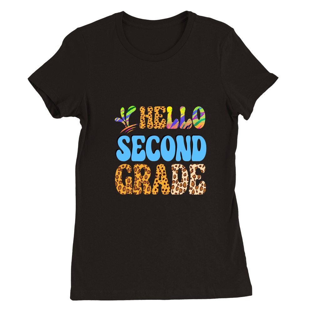 Hello Second Grade Premium Womens Crewneck T-shirt