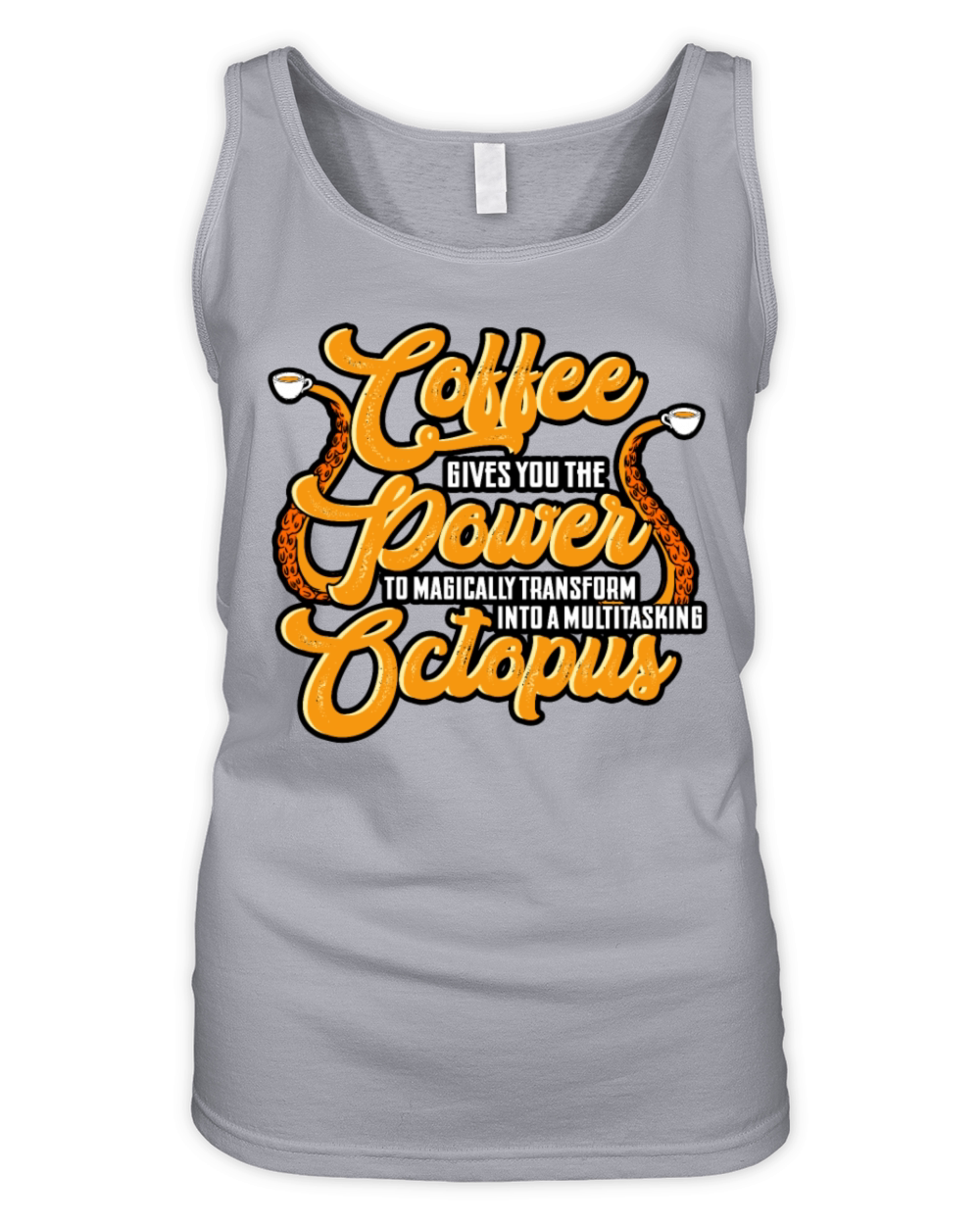 Coffee Gives You The Power To Magically Transform Organic Women's Tank Top
