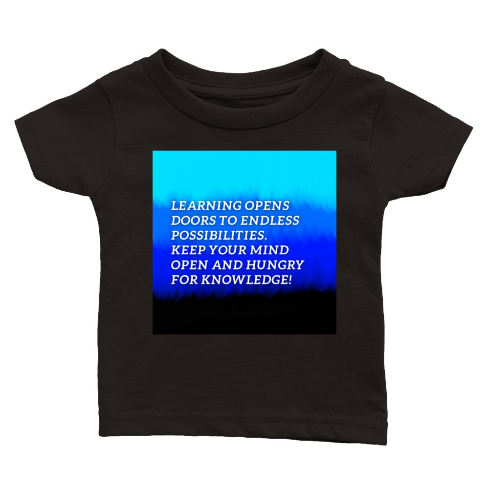 Learning opens doors to endless possibilities Classic Baby Crewneck T-shirt