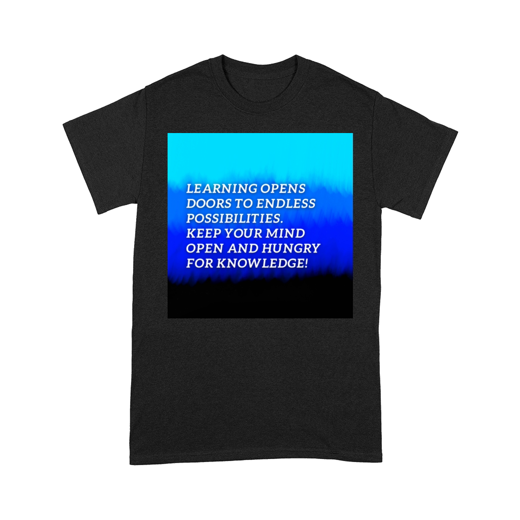 Learning opens doors to endless possibilities Comfort T-shirt
