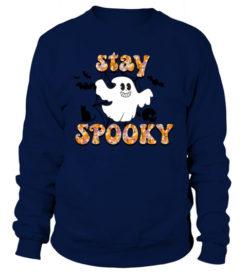 Stay Spooky Cute Creepy Goth Halloween Horror Sweatshirt Unisex