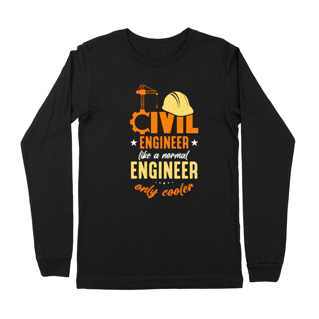 Civil Engineer Like A Normal Engineer Contractor Premium Long Sleeve