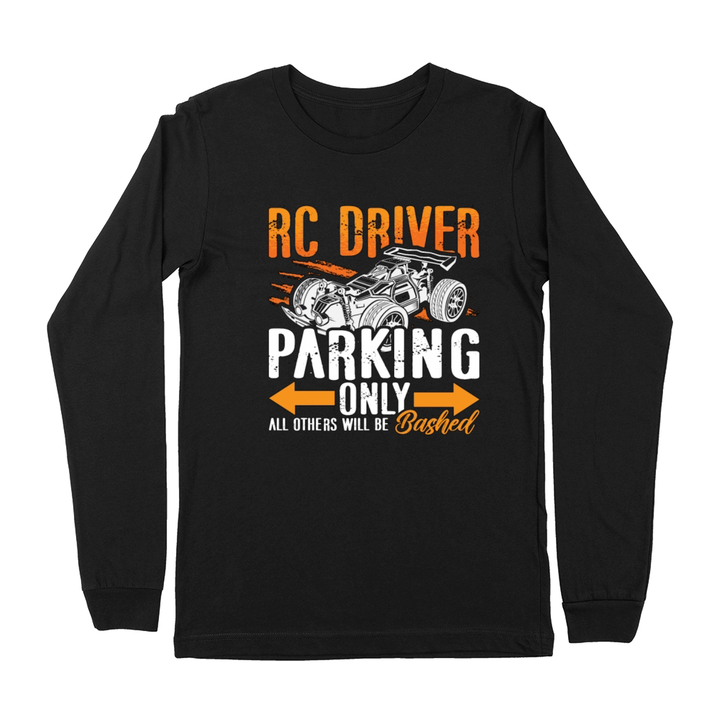 RC Model Racing RC Driver Parking Only RC Racing Premium Long Sleeve