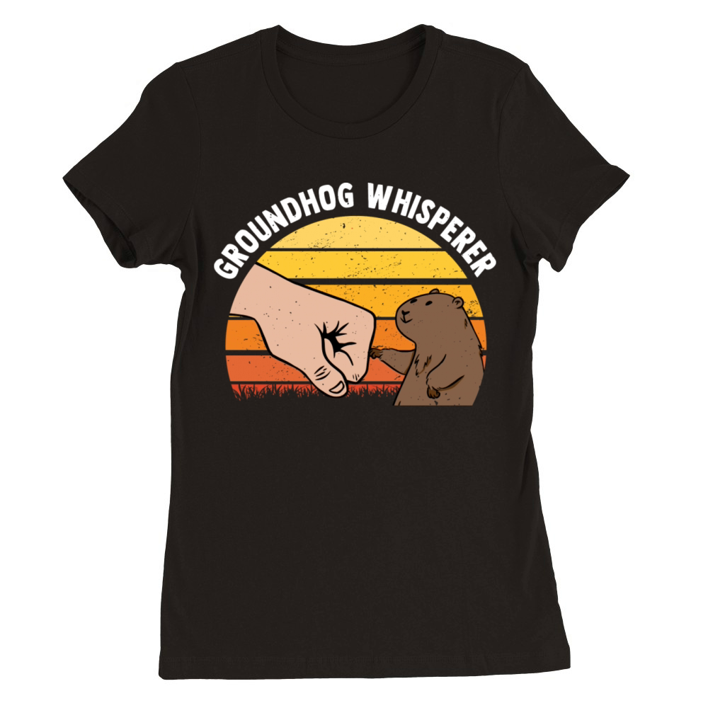 Groundhog Whisperer Funny Groundhog Breeder Premium Womens Crewneck T-shirt