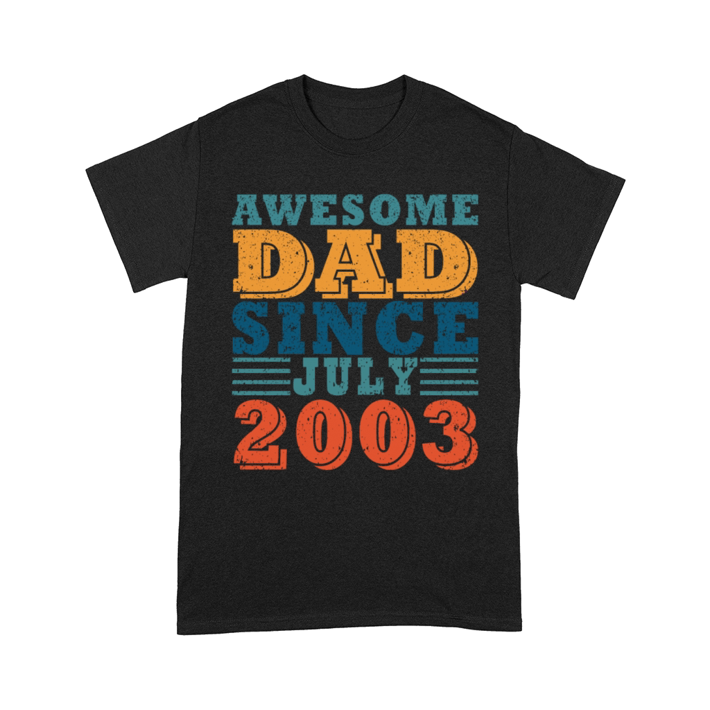 Father July 2003 vintage birthday dad saying 20 Comfort T-shirt