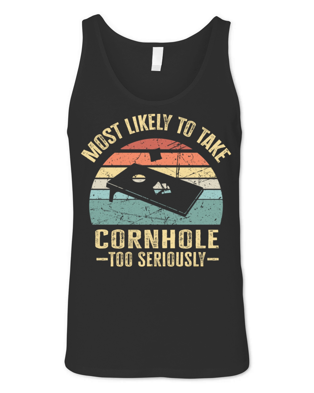 Most Likely To Take Cornhole Too Seriously Retro Unisex Jersey Tank