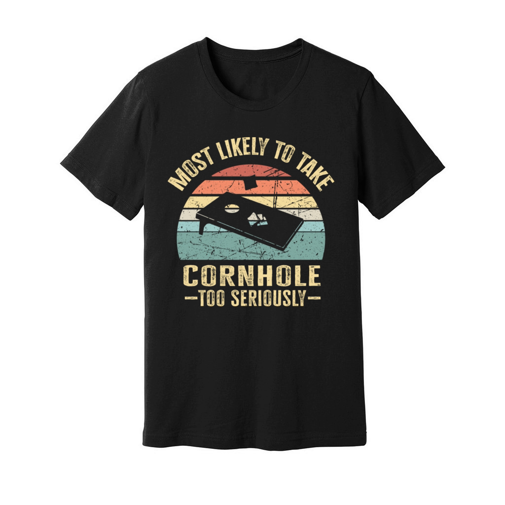 Most Likely To Take Cornhole Too Seriously Retro Unisex Jersey Tee