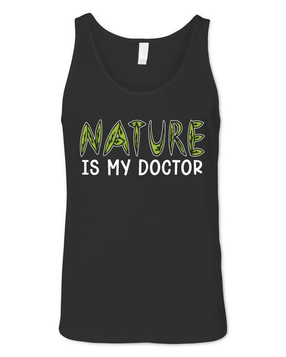 Herbalism Nature Is My Doctor Herb Lover Herbalist Unisex Jersey Tank