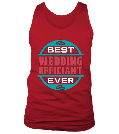 Officiant Best Ever Wedding Officiant Minister Tank Top Unisex