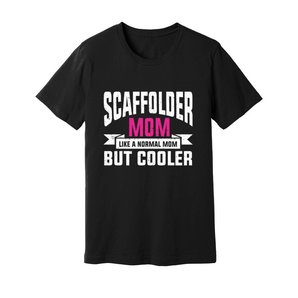 Scaffolder Gift Craftsman Job Scaffolder Unisex Jersey Tee
