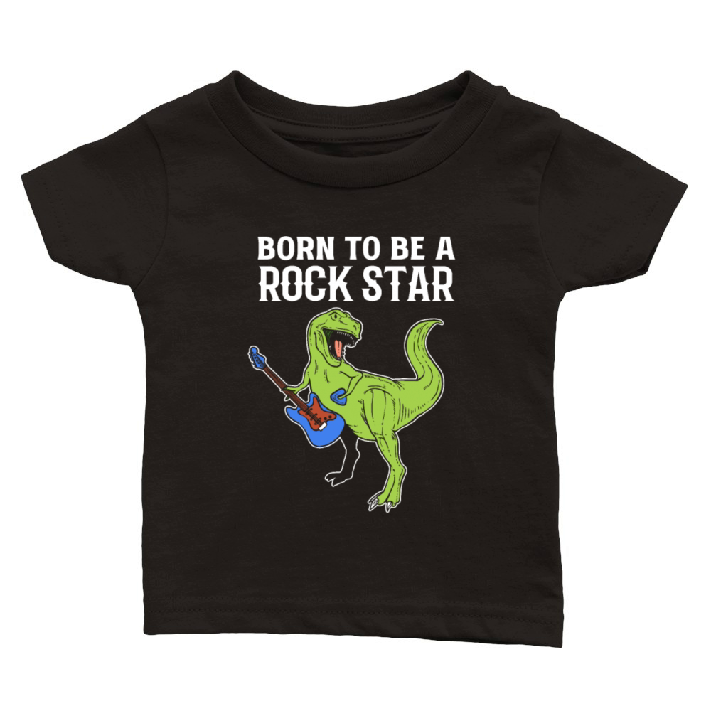 Born to Rock Star Performer Gift Classic Baby Crewneck T-shirt