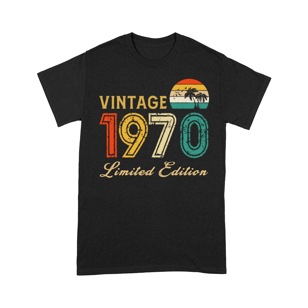 Vintage 1970 Limited Edition Made In 1970 Birthday Comfort T-shirt