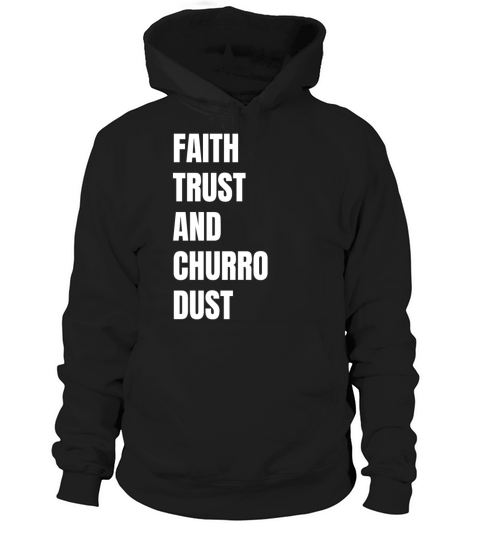 Faith Trust Vintage Mexican Churros Hoodie Unisex