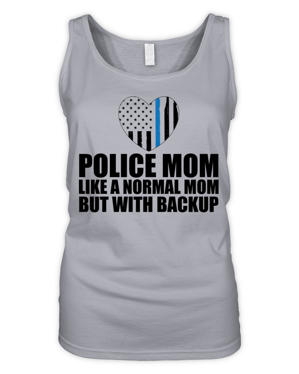 Police Mom Like A Normal Mom But With Backup Organic Women's Tank Top