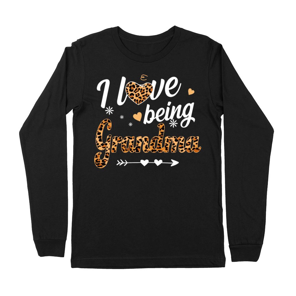 I Love Being Grandma Premium Long Sleeve
