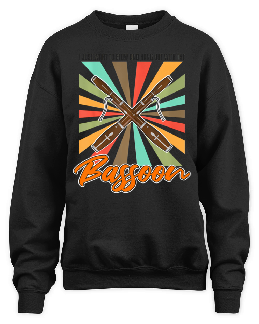 Bassoon Orchesta Quote for Bassoon Player Unisex Premium Crewneck Sweatshirt