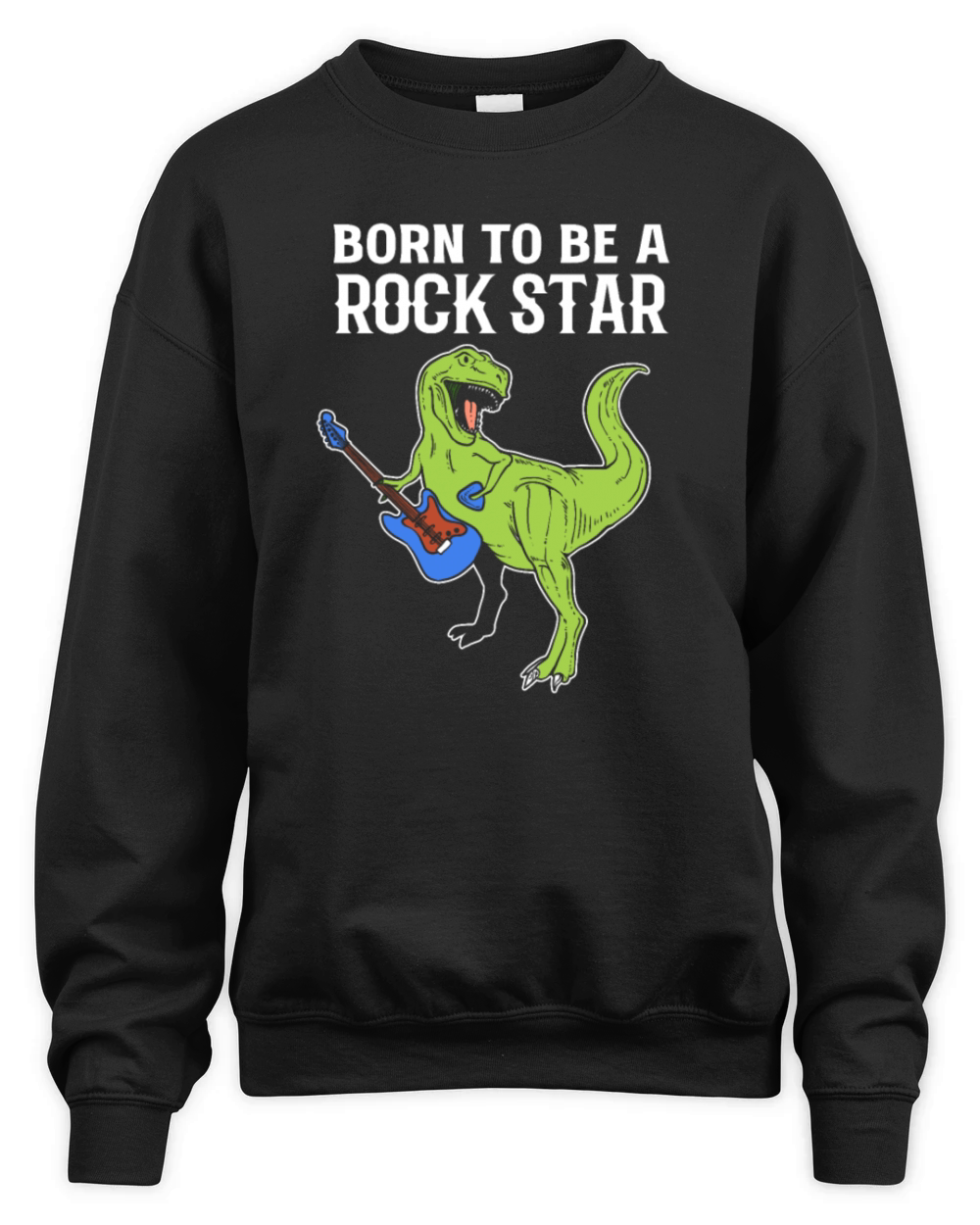 Born to Rock Star Performer Gift Unisex Premium Crewneck Sweatshirt