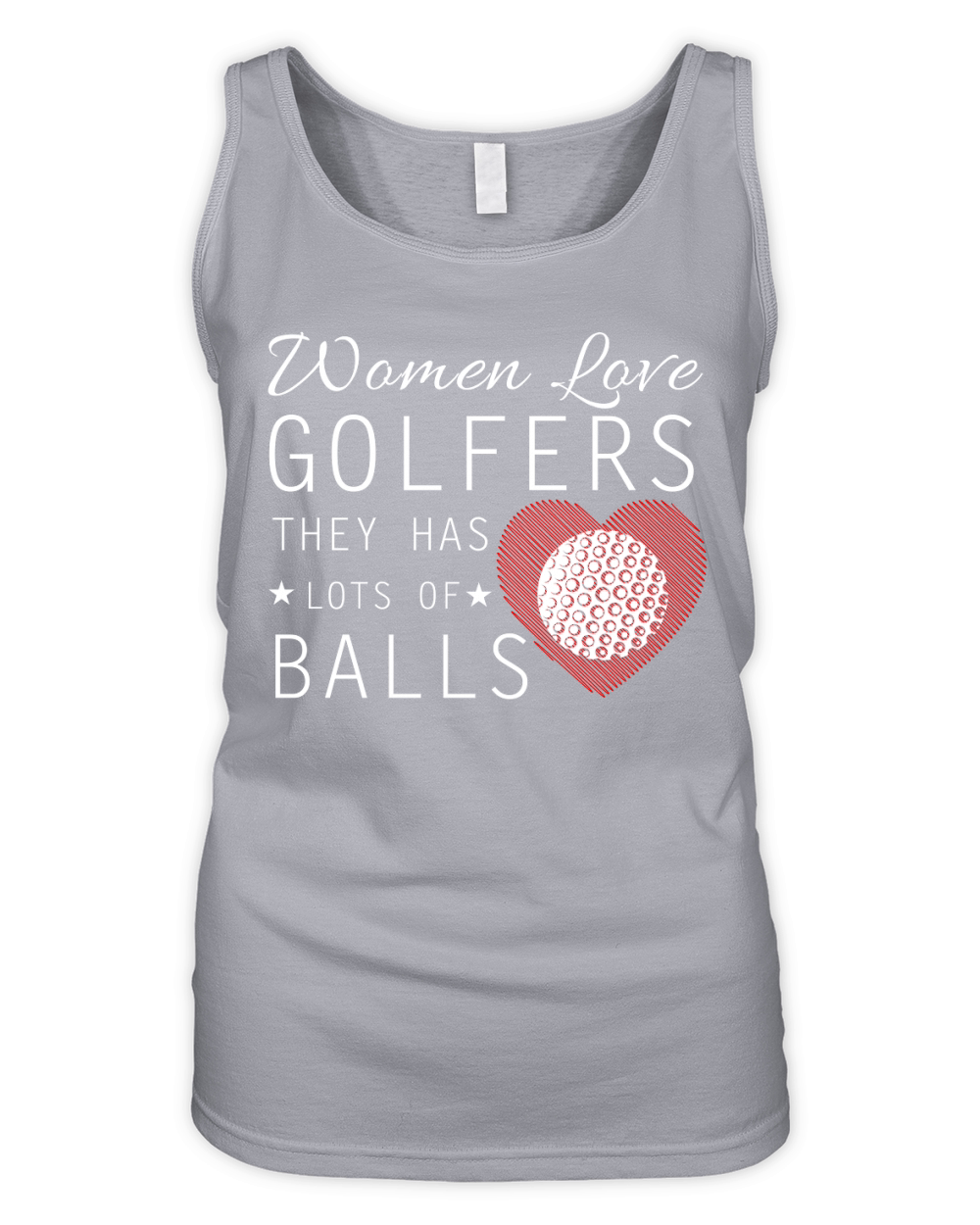 Women Love Golfers They Has Lots Of Balls Organic Women's Tank Top