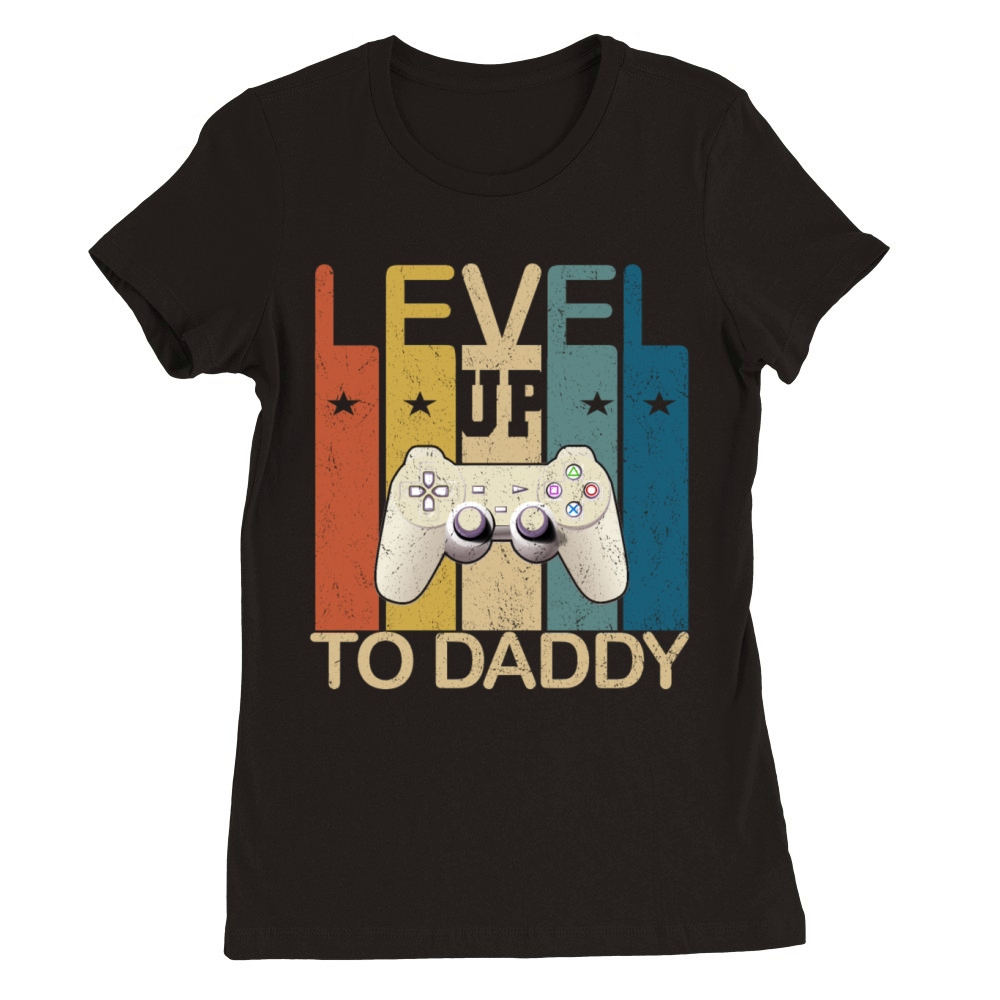 Vintage Level up to Daddy Fathers Premium Womens Crewneck T-shirt