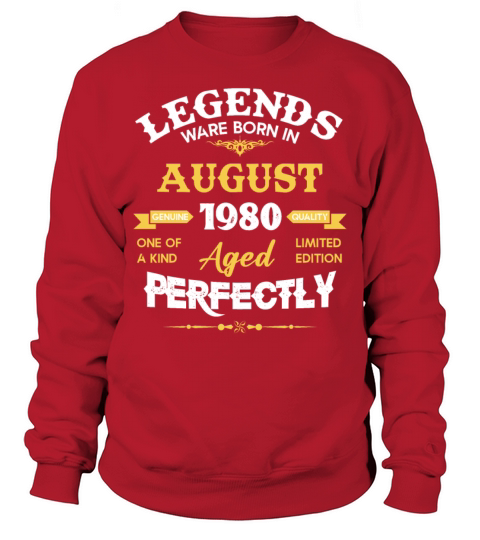Vintage Aged To Perfection August 1980 Sweatshirt Unisex