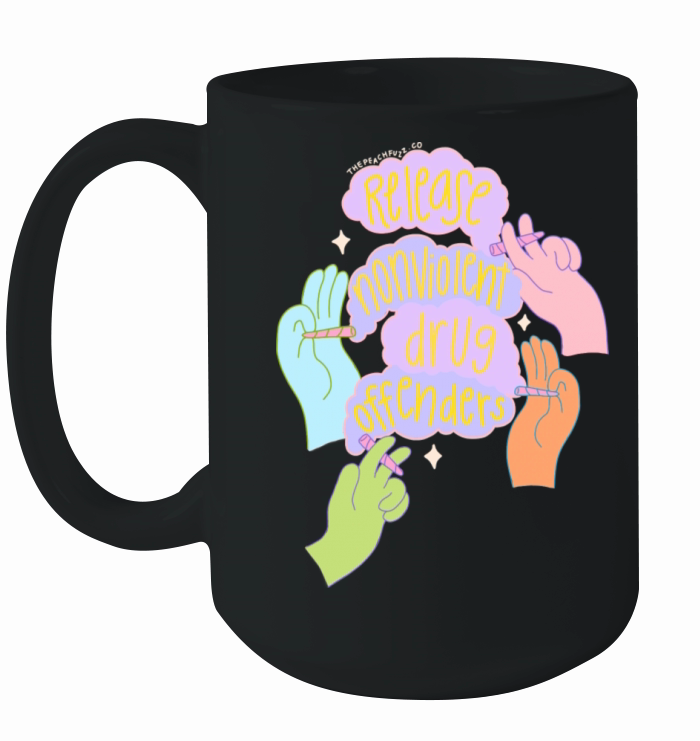 Release Nonviolent Drug Offenders The Peach Fuzz Ceramic Mug