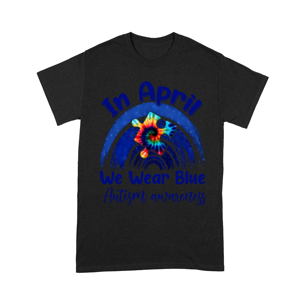 Rainbow Autism In April We Wear Blue Autism Awaren Comfort T-shirt