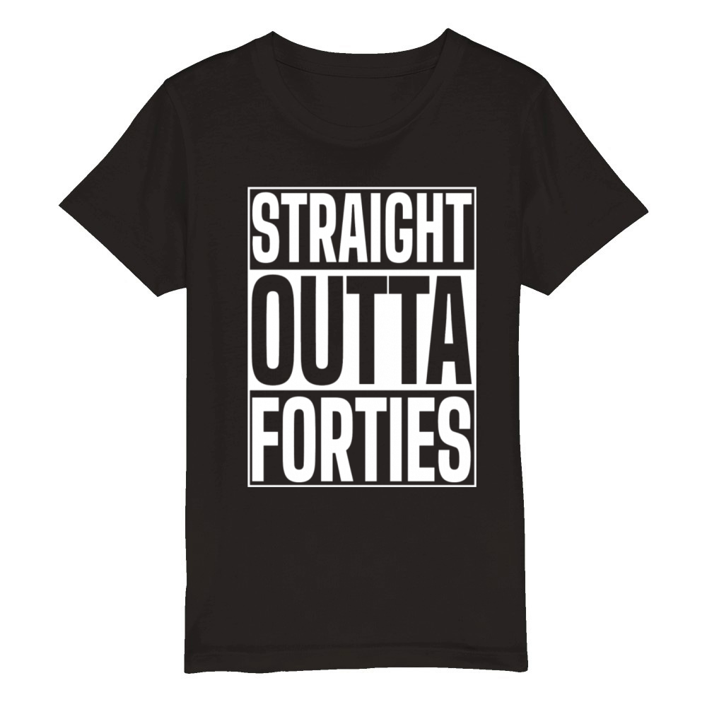 Straight Outta Forties Funny 50th Birthday Organic Kids Crewneck T-shirt