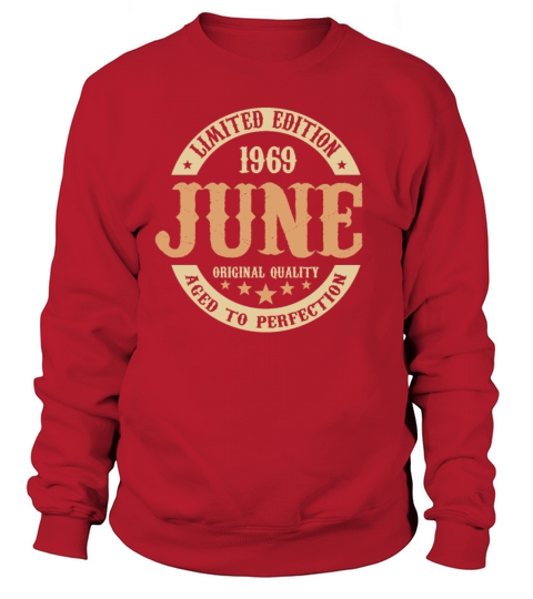 June 1969 Vintage Birthday Present Sweatshirt Unisex