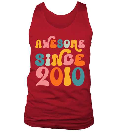 Awesome Since 2010 13th Birthday Vintage Retro Tank Top Unisex