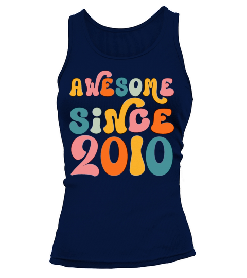 Awesome Since 2010 13th Birthday Vintage Retro Tank top Woman