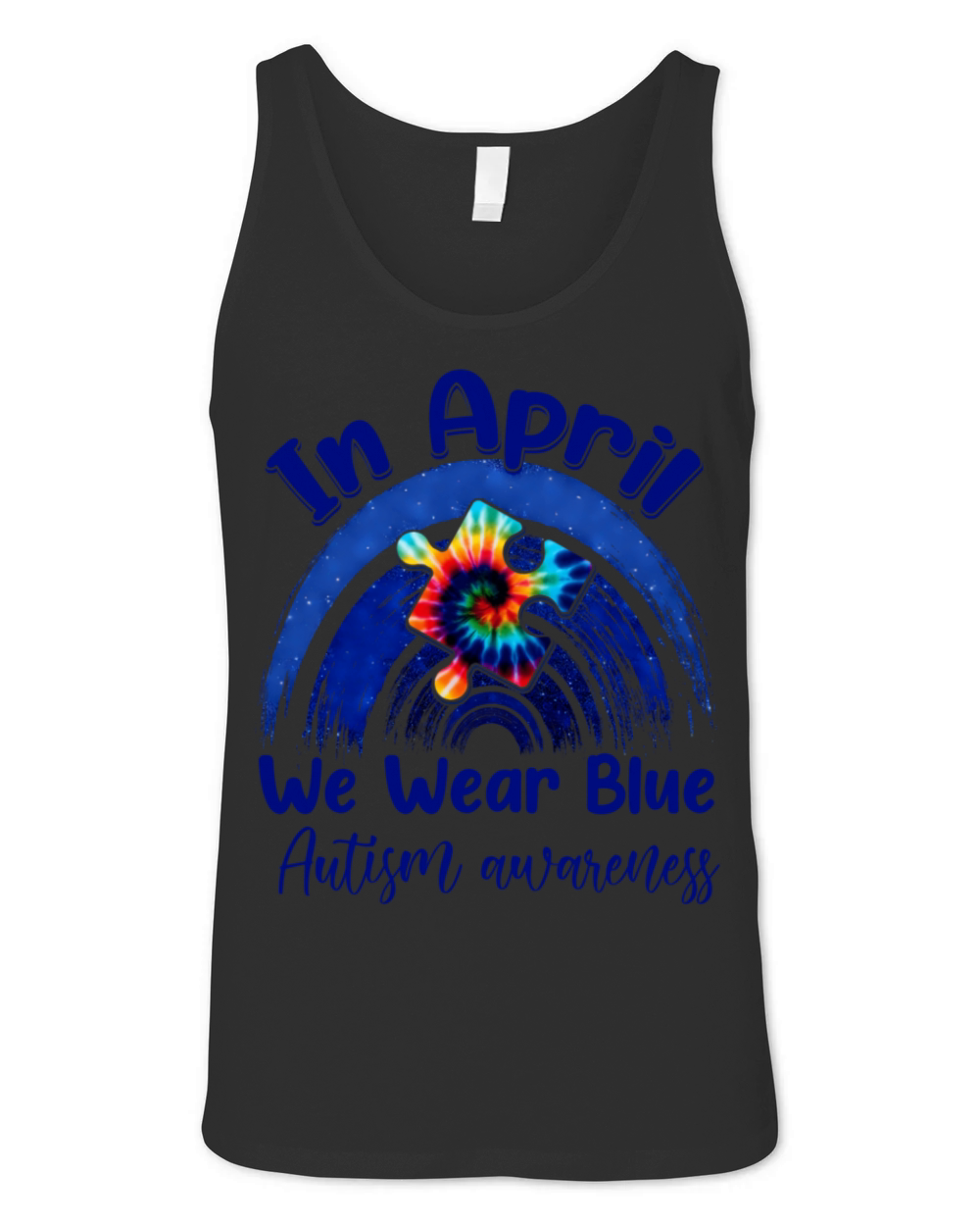 Rainbow Autism In April We Wear Blue Autism Awaren Unisex Jersey Tank